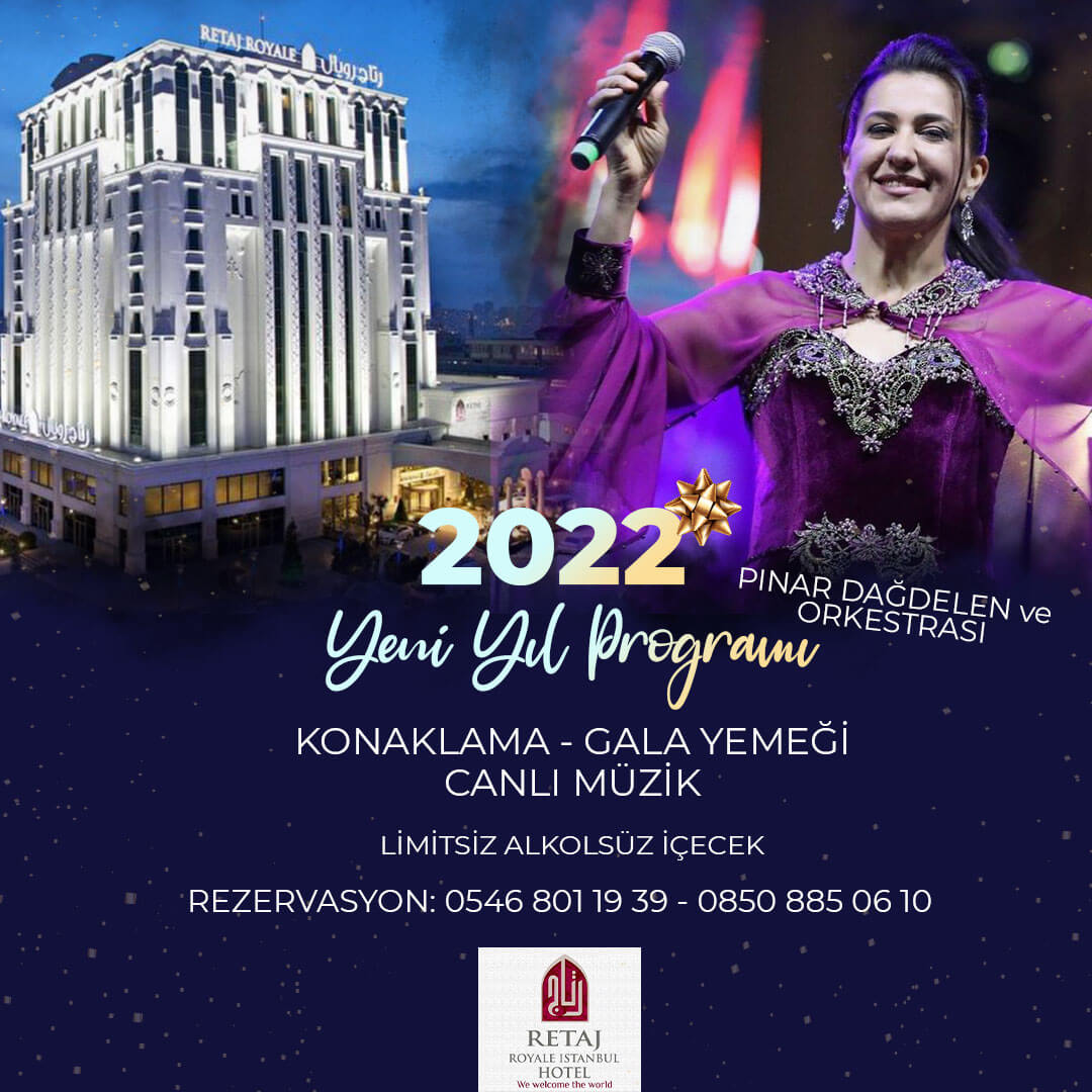 Retaj Royale Hotel İstanbul Yılbaşı Programı 2022
