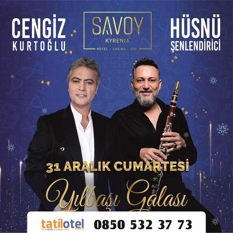 Savoy Hotel Kıbrıs Yılbaşı Programı 2023