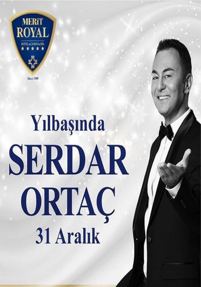 Serdar Ortaç ile Kıbrıs Merit Royal Premium Hotel'de Yılbaşı Programı 2020