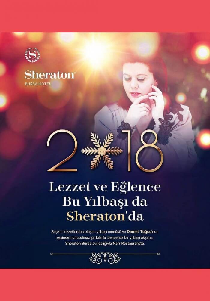 Sheraton Bursa Hotel Yılbaşı 2018