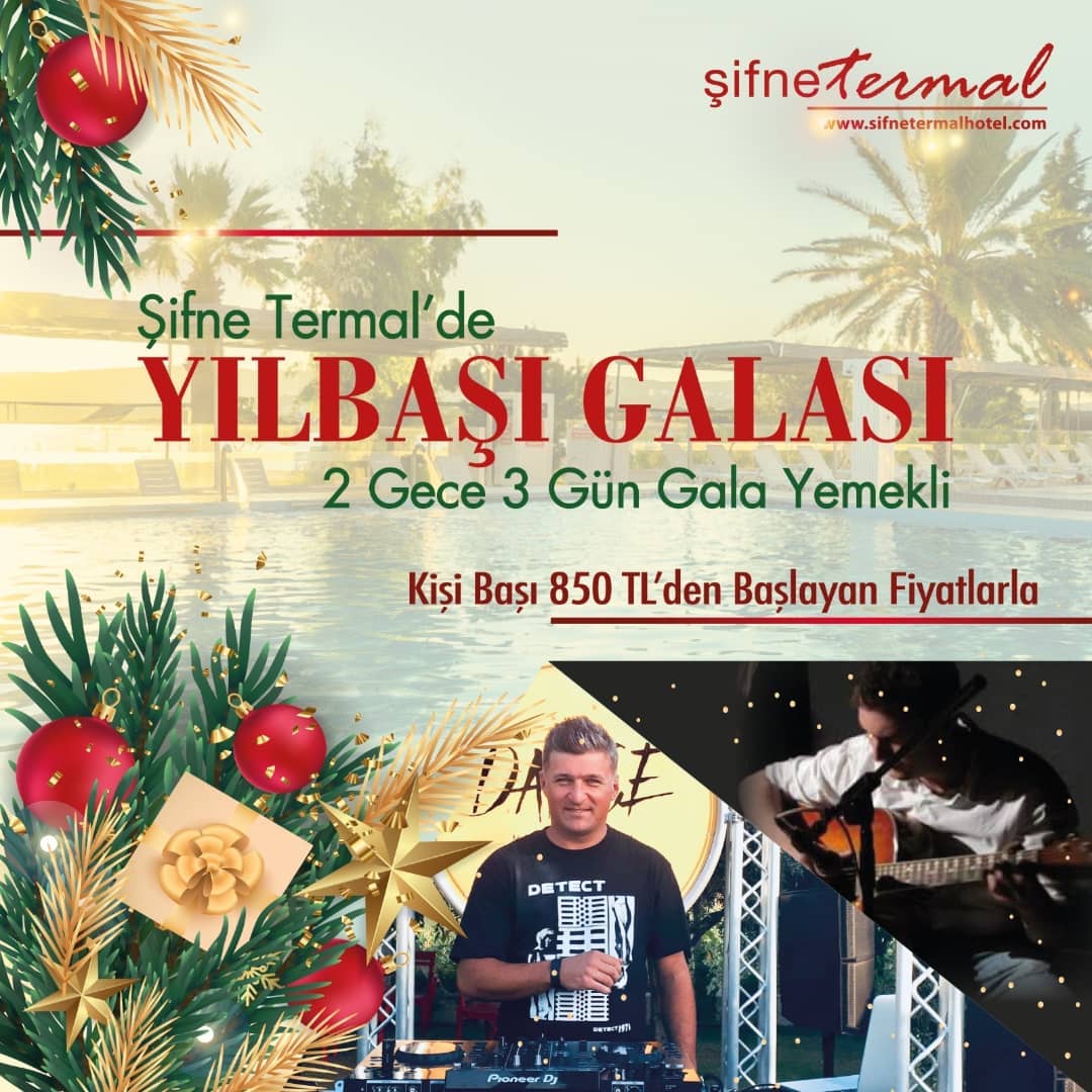 Şifne Termal Otel Çeşme Yılbaşı Programı 2022