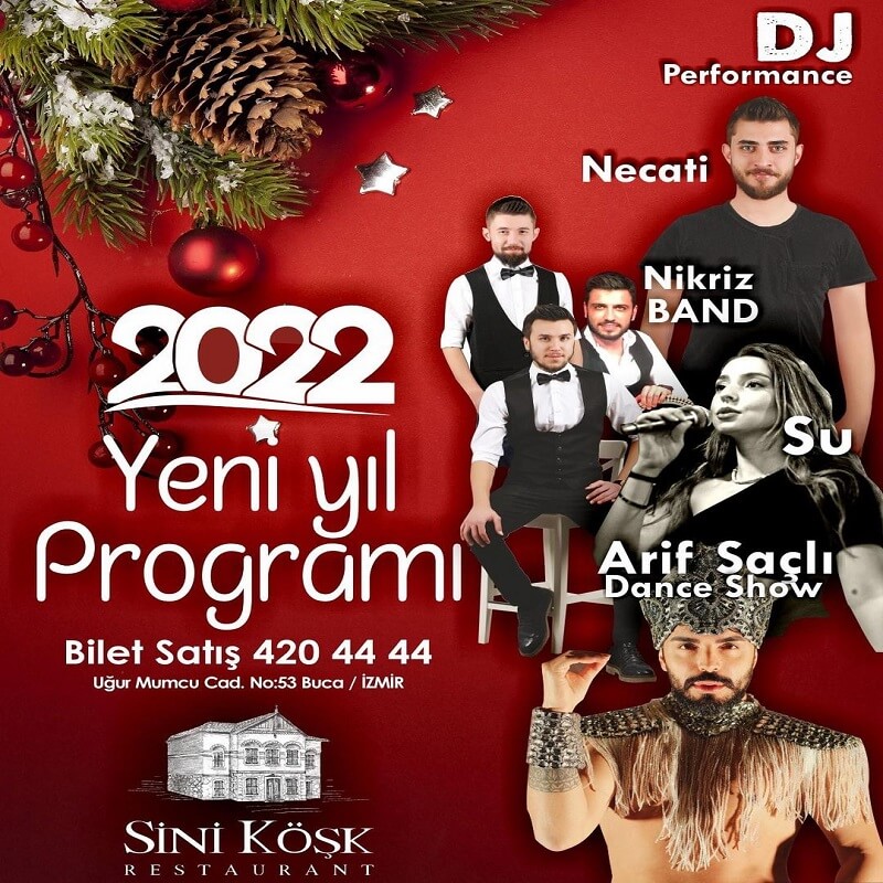 Sini Köşk Restaurant İzmir Yılbaşı Programı 2022