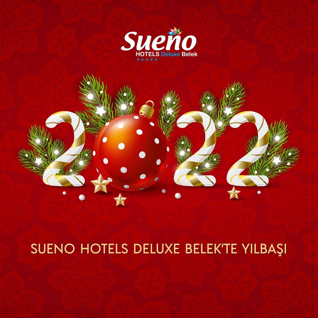 Sueno Hotels Deluxe Belek Antalya Yılbaşı Programı 2022