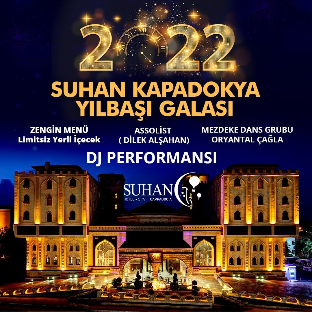 Suhan Cappadocia Hotel Kapadokya Yılbaşı Programı 2022