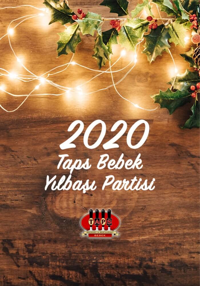 Taps Bebek İstanbul Yılbaşı Partisi 2020