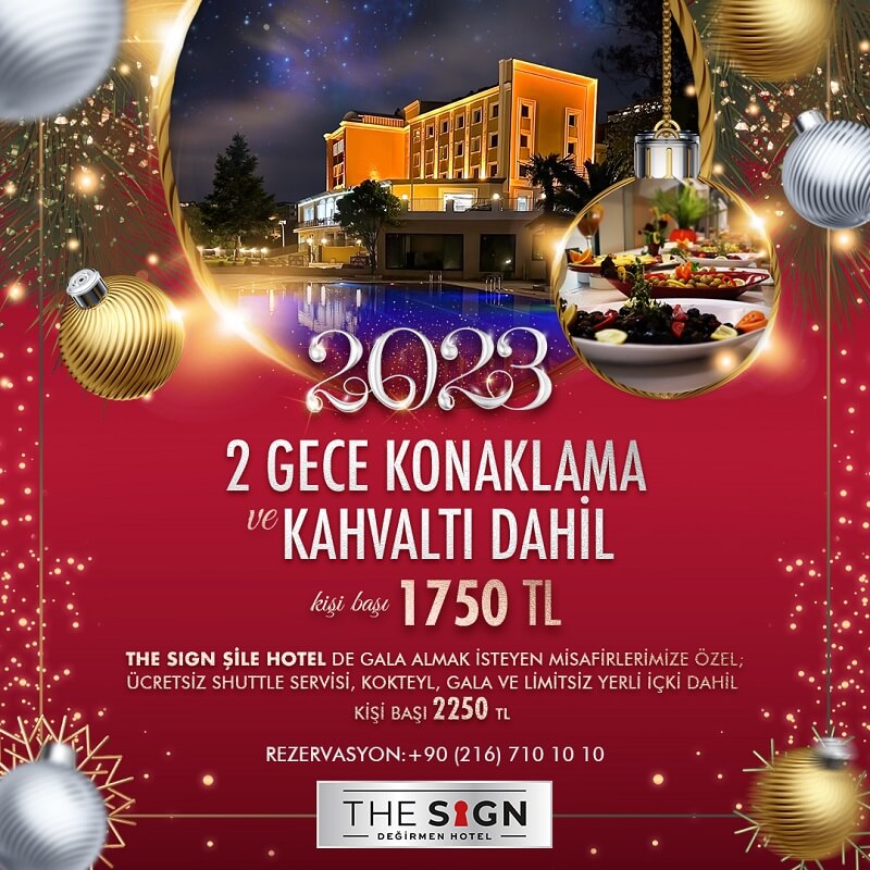The Sign Değirmen Hotel Yılbaşı Programı 2023