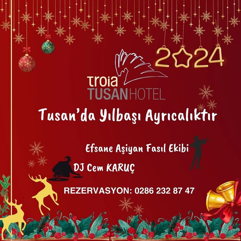 Troia Tusan Hotel Çanakkale Yılbaşı Programı 2024