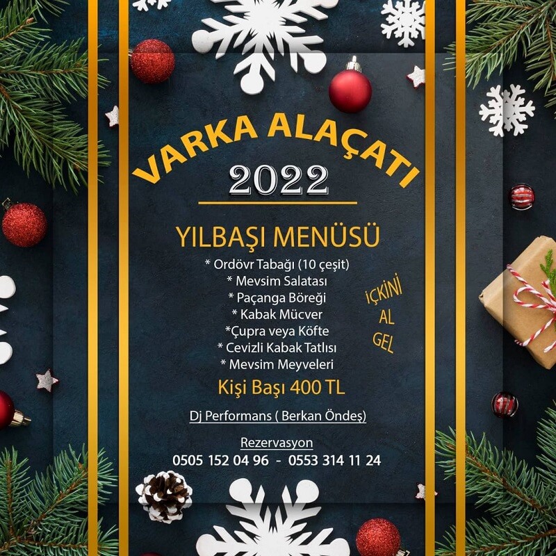 Varka Alaçatı Restaurant Yılbaşı Programı 2022