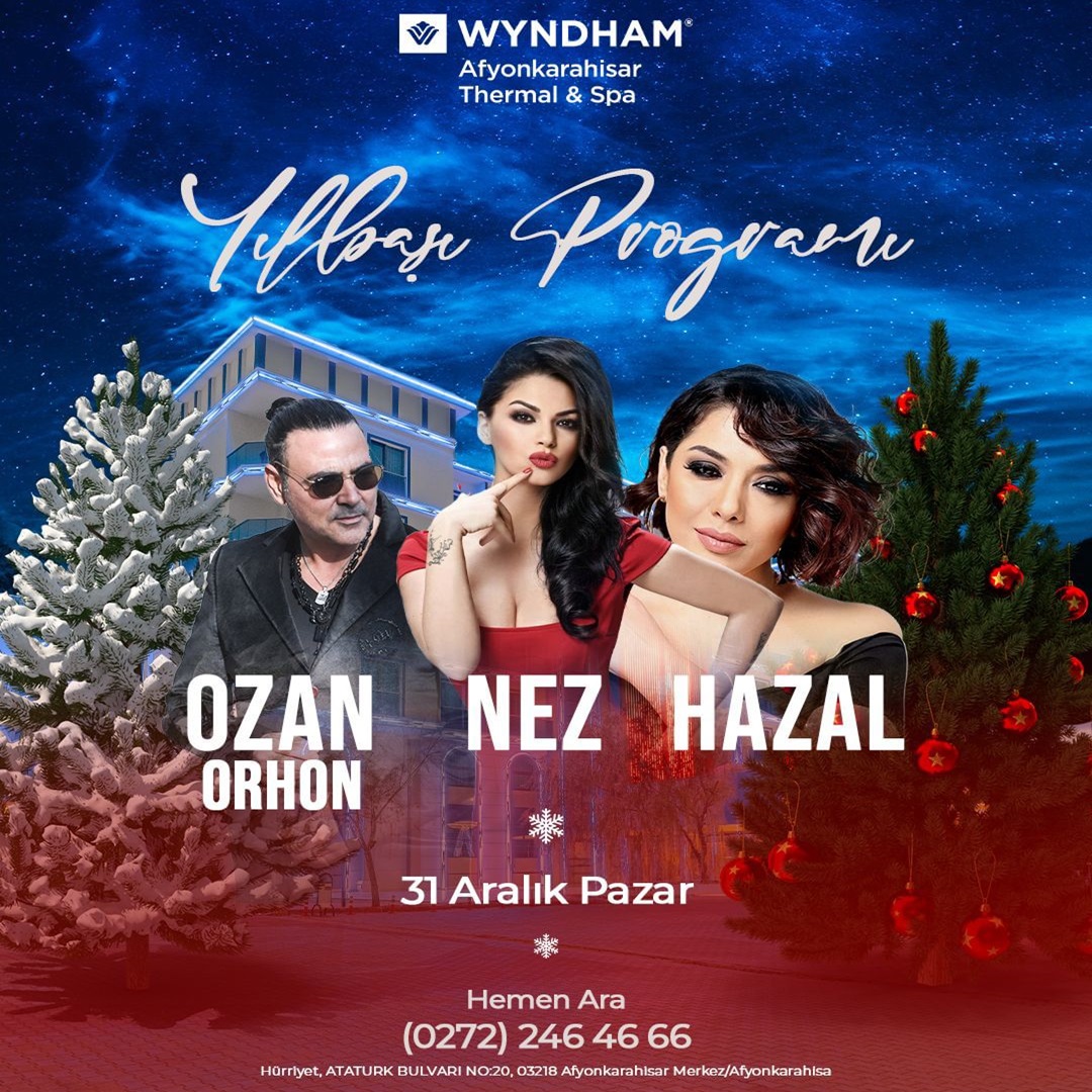 Wyndham Afyon Thermal Yılbaşı Programı 2024