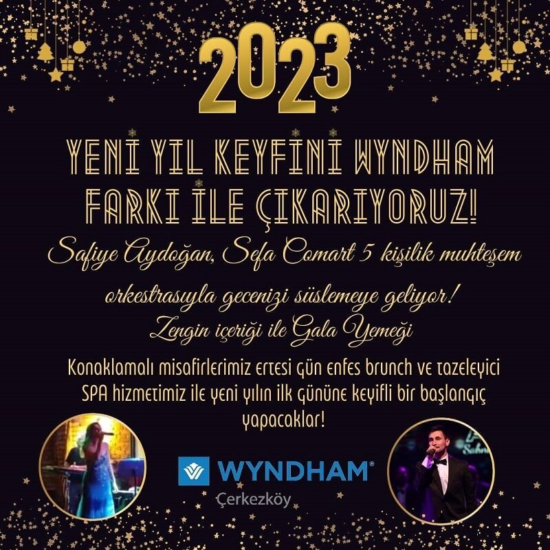 Wyndham Çerkezköy Yılbaşı Programı 2023